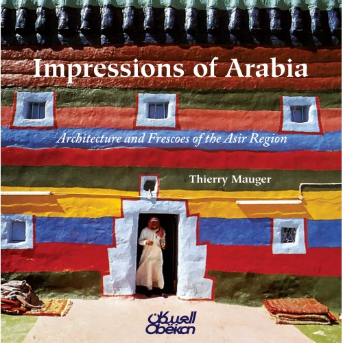 Impressions of Arabia Architecture and Frescoes Asir Region تيري موجيه