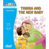 Thikra and the new baby My Tales
