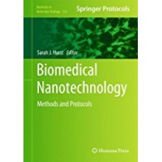 Biomedical Nanotechnology: Methods and Protocols  الكتب الأجنبية