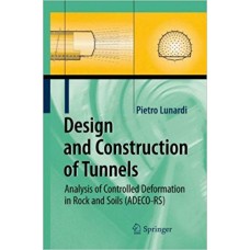 Design and Construction of Tunnels الكتب الأجنبية