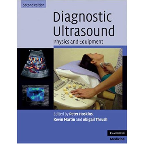 Diagnostic Ultrasound: Physics and Equipment (Cambridge Medicine (Paperback)) الكتب الأجنبية