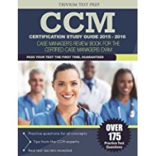 CCM Certification Study Guide 2015-2016
