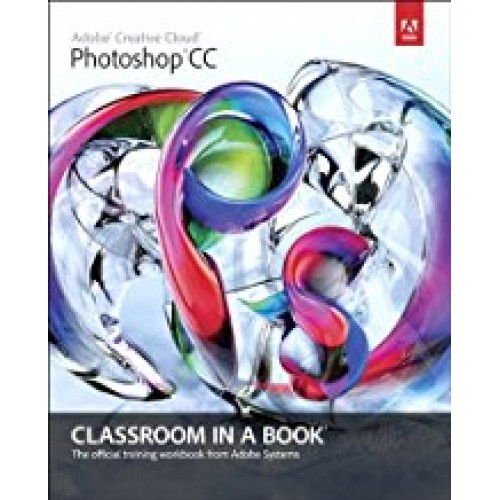 Adobe Photoshop CC Classroom in a Book الكتب الأجنبية