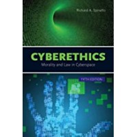 Cyberethics: Morality and Law in Cyberspace