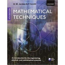 Mathematical Techniques: An Introduction for the Engineering, Physical, and Mathematical Sciences الكتب الأجنبية