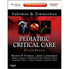 Pediatric Critical Care: Expert Consult Premium Edition - Enhanced Online Features and Print, 4e الكتب الأجنبية