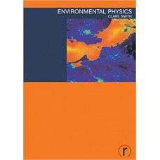 Environmental Physics (Routledge Introductions to the Environment الكتب الأجنبية