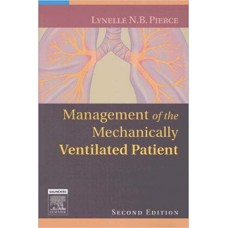Management of the Mechanically Ventilated Patient الكتب الأجنبية