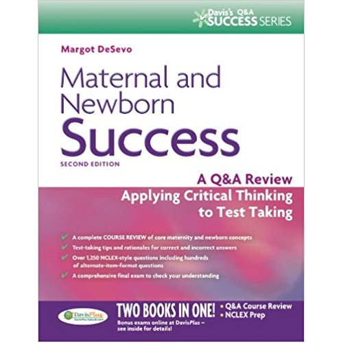 Maternal and Newborn Success: A Q&A Review Applying Critical Thinking to Test Taking الكتب الأجنبية