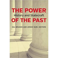 The Power of the Past: History and Statecraft الكتب الأجنبية