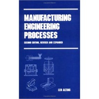 Manufacturing Engineering Processes 2ed