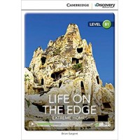 Life on the Edge: Extreme Homes Intermediate Book with Online Access (Cambridge Discovery Interactiv) (Cambridge Discovery Interactive Readers