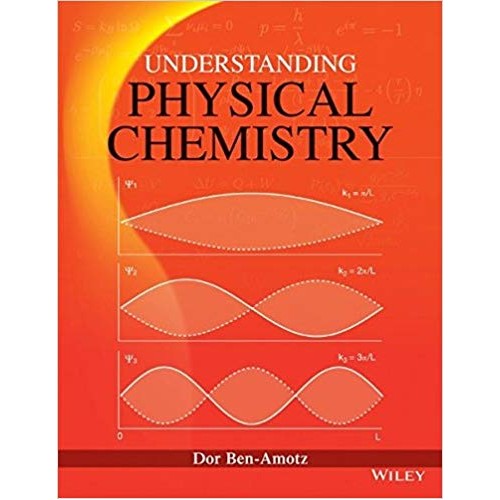 Understanding Physical Chemistry  الكتب الأجنبية