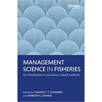 Management Science in Fisheries: An introduction to simulation-based methods