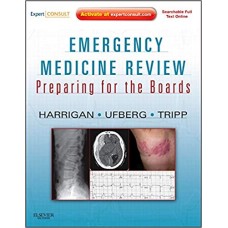 Emergency Medicine Review: Preparing for the Boards  الكتب الأجنبية