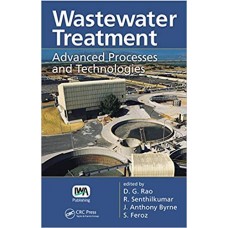 Wastewater Treatment: Advanced Processes and Technologies الكتب الأجنبية