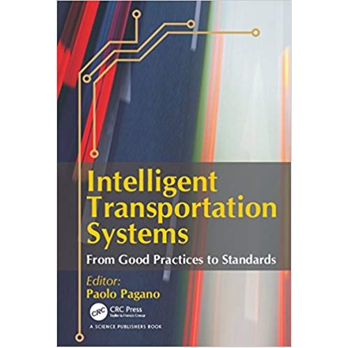 Intelligent Transportation Systems: From Good Practices to Standards الكتب الأجنبية