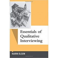Essentials of Qualitative Interviewing (Qualitative Essentials) الكتب الأجنبية