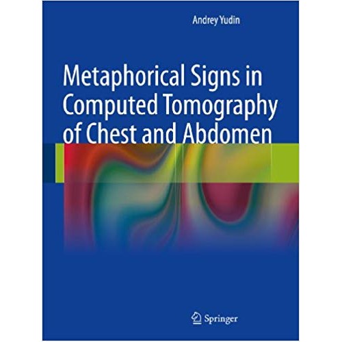 Metaphorical Signs in Computed Tomography of Chest and Abdomen الكتب الأجنبية