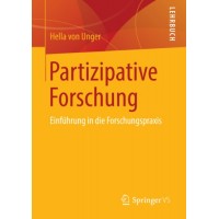 Partizipative Forschung: Einführung in die Forschungspraxis (Qualitative Sozialforschung) (German Edition)