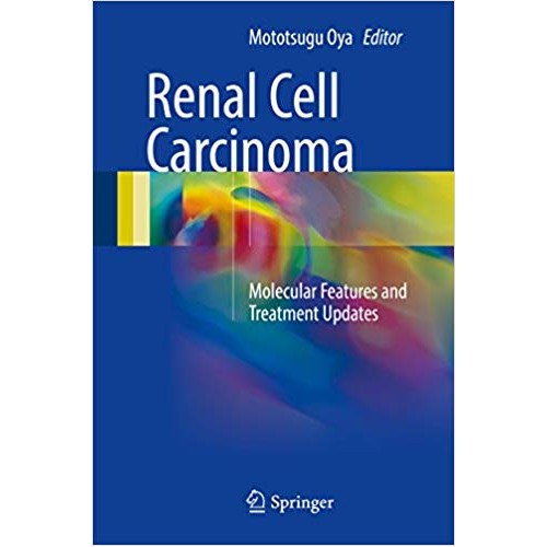 Renal Cell Carcinoma: Molecular Features and Treatment Updates الكتب الأجنبية
