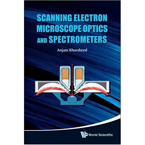 Scanning Electron Microscope Optics and Spectrometer الكتب الأجنبية