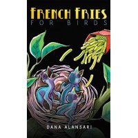 French Fries for Birds