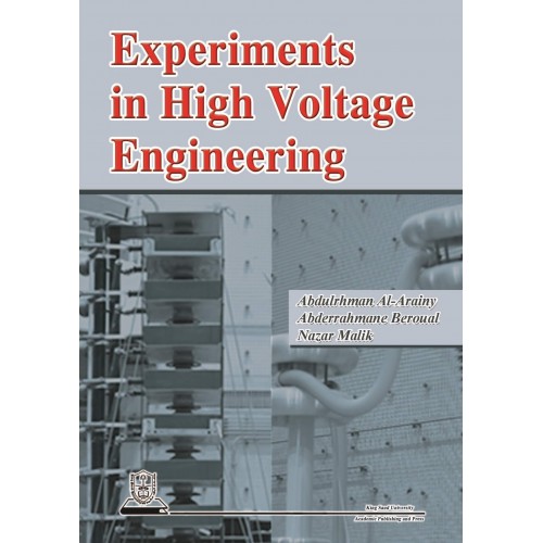 Experiments in High Voltage Engineering الكتب الأجنبية
